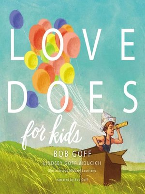 cover image of Love Does for Kids